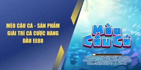 Mèo Câu Cá